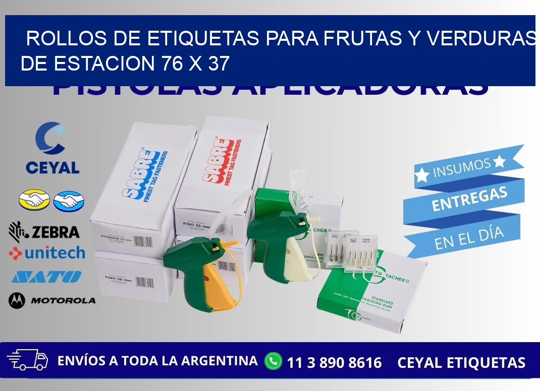 ROLLOS DE ETIQUETAS PARA FRUTAS Y VERDURAS DE ESTACION 76 x 37