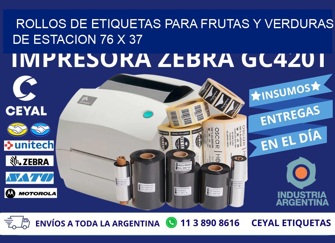 ROLLOS DE ETIQUETAS PARA FRUTAS Y VERDURAS DE ESTACION 76 x 37