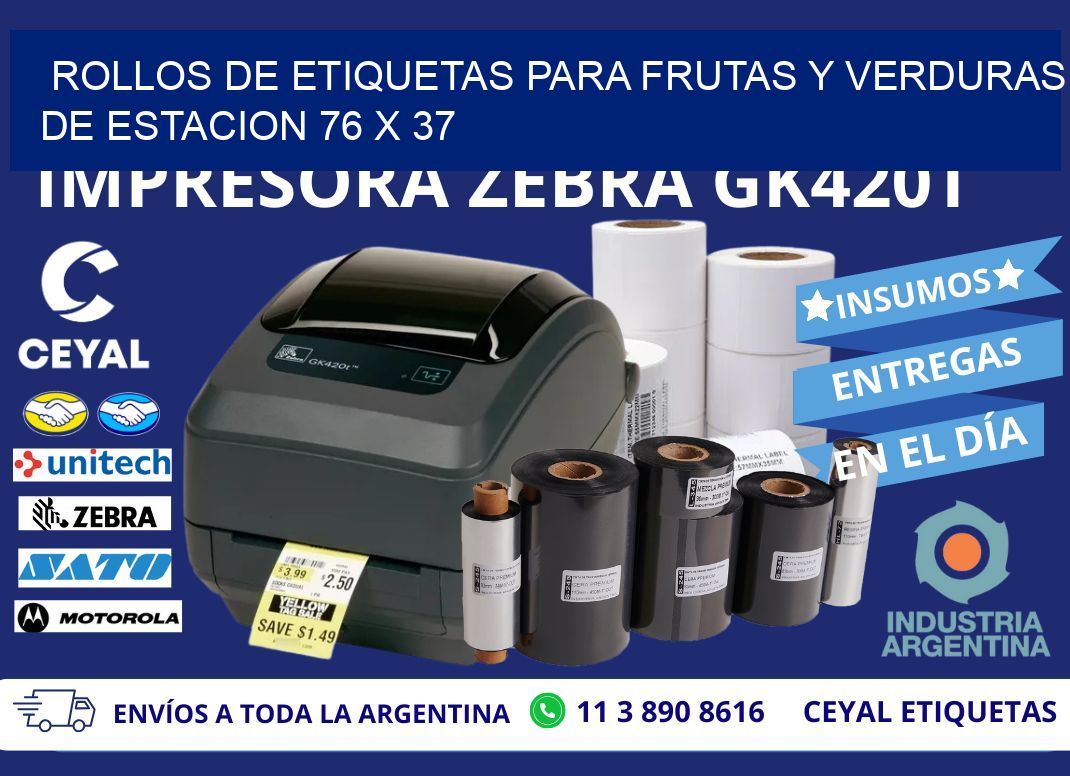 ROLLOS DE ETIQUETAS PARA FRUTAS Y VERDURAS DE ESTACION 76 x 37