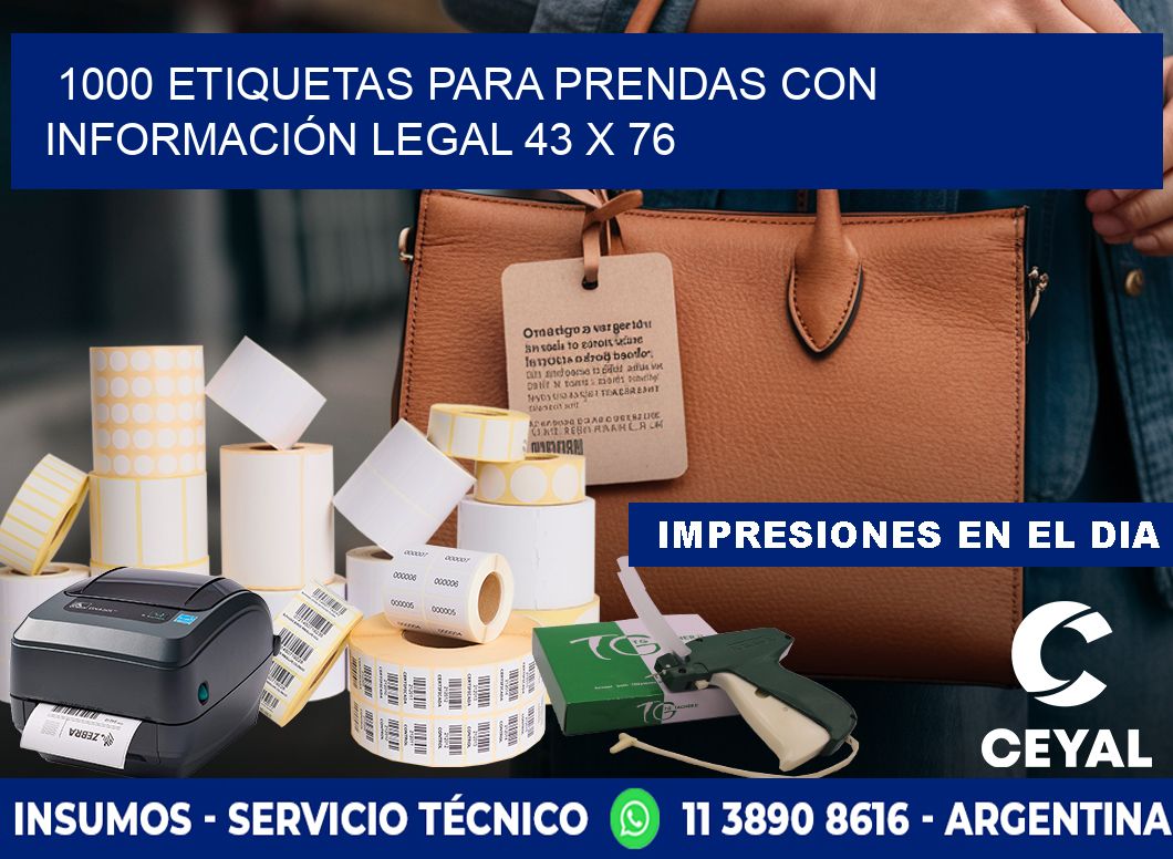 1000 ETIQUETAS PARA PRENDAS CON INFORMACIÓN LEGAL 43 x 76