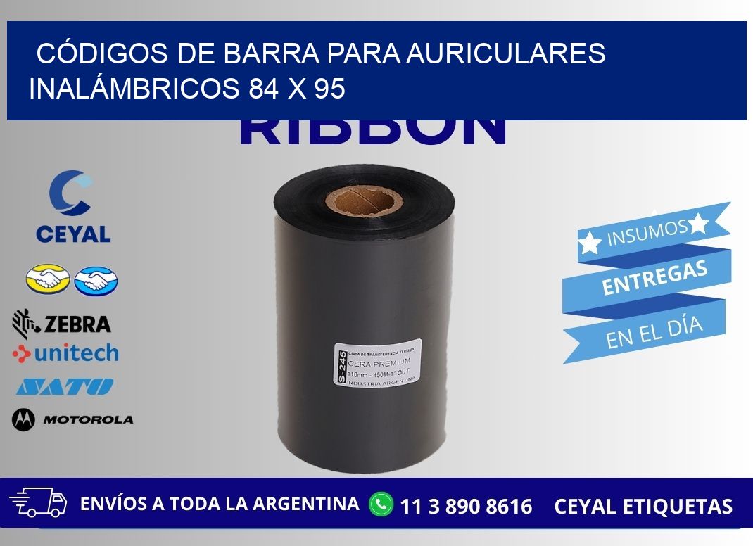 CÓDIGOS DE BARRA PARA AURICULARES INALÁMBRICOS 84 x 95