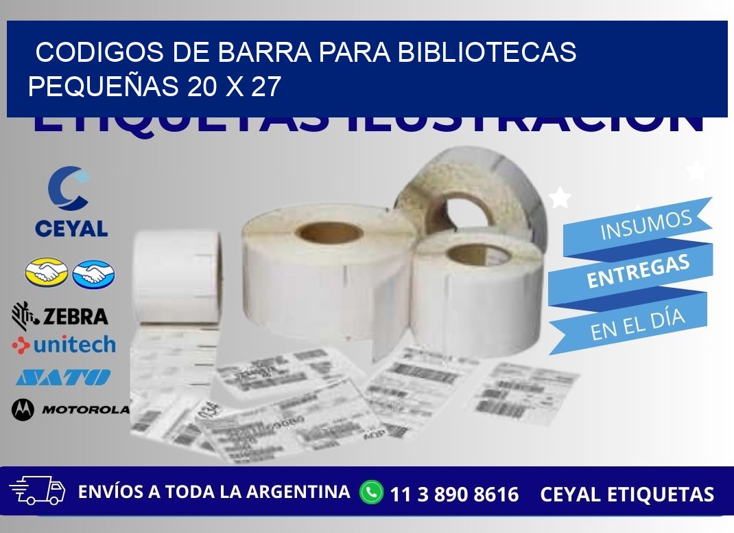 CODIGOS DE BARRA PARA BIBLIOTECAS PEQUEÑAS 20 x 27
