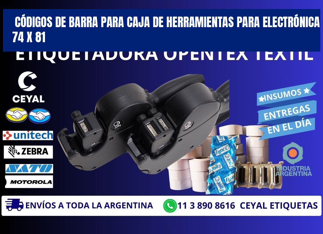 CÓDIGOS DE BARRA PARA CAJA DE HERRAMIENTAS PARA ELECTRÓNICA 74 x 81
