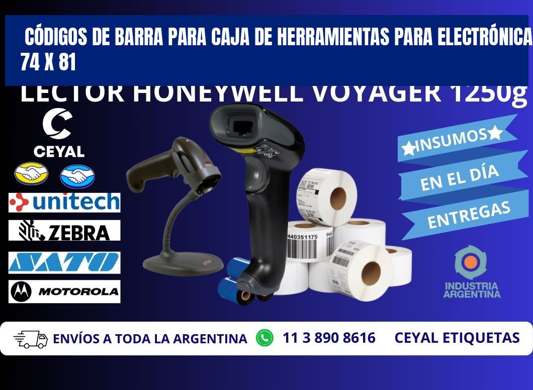 CÓDIGOS DE BARRA PARA CAJA DE HERRAMIENTAS PARA ELECTRÓNICA 74 x 81