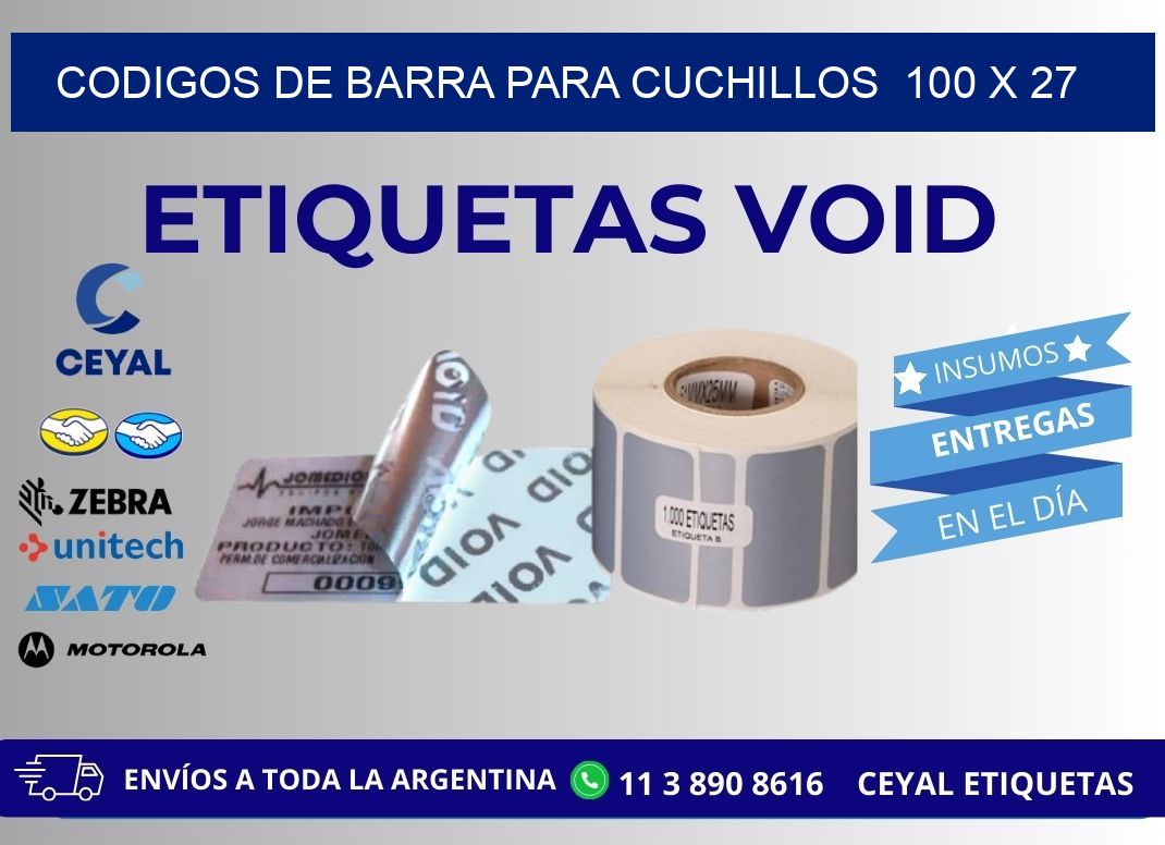 CODIGOS DE BARRA PARA CUCHILLOS  100 x 27