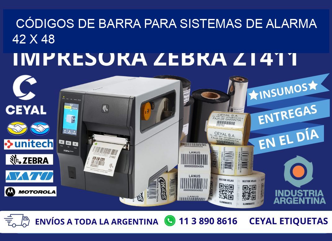 CÓDIGOS DE BARRA PARA SISTEMAS DE ALARMA 42 x 48