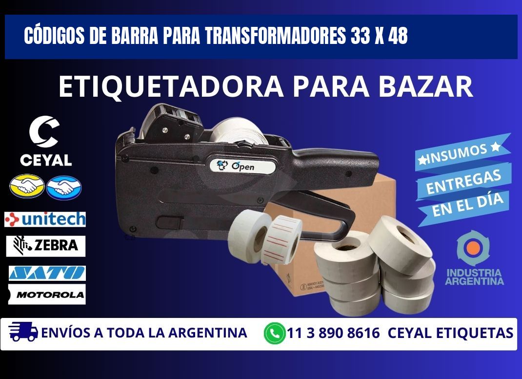 CÓDIGOS DE BARRA PARA TRANSFORMADORES 33 x 48