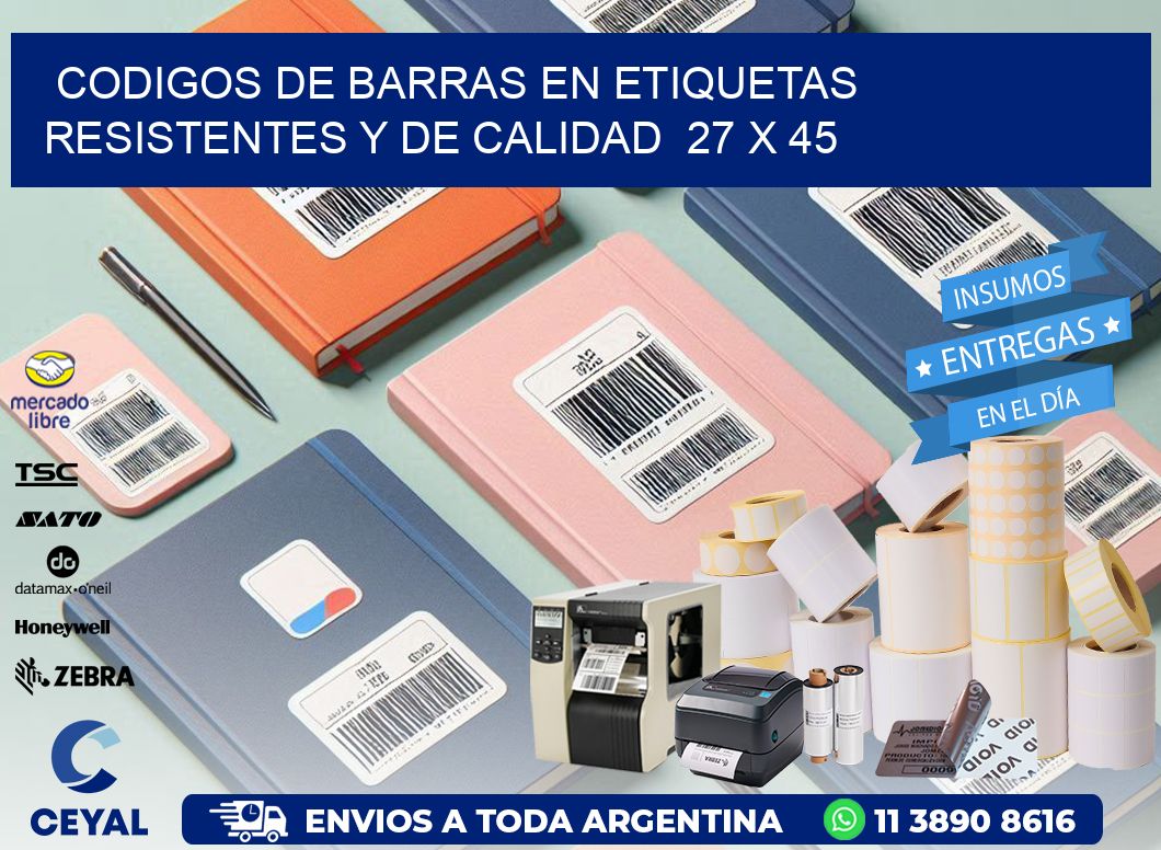 Codigos de Barras en Etiquetas Resistentes y de Calidad  27 x 45