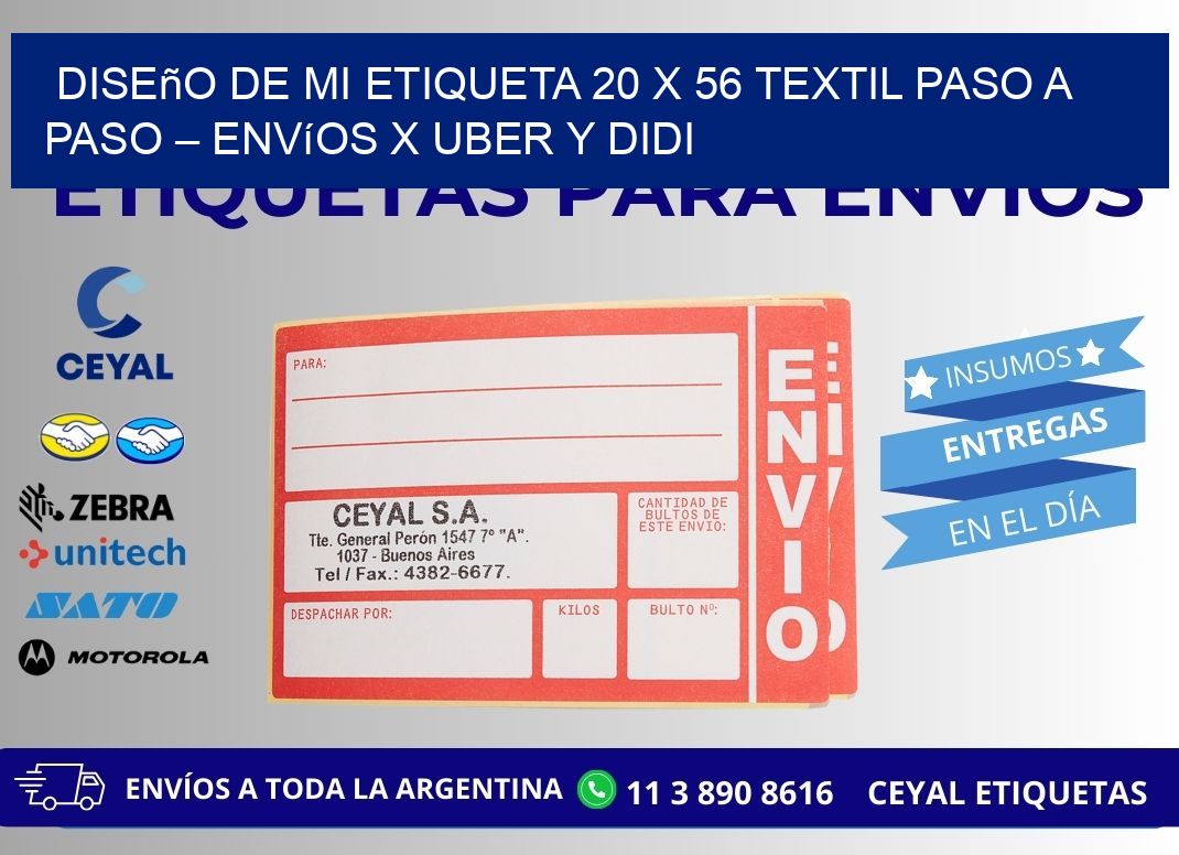 Diseño de mi Etiqueta 20 x 56 textil paso a paso – Envíos x Uber y DiDi