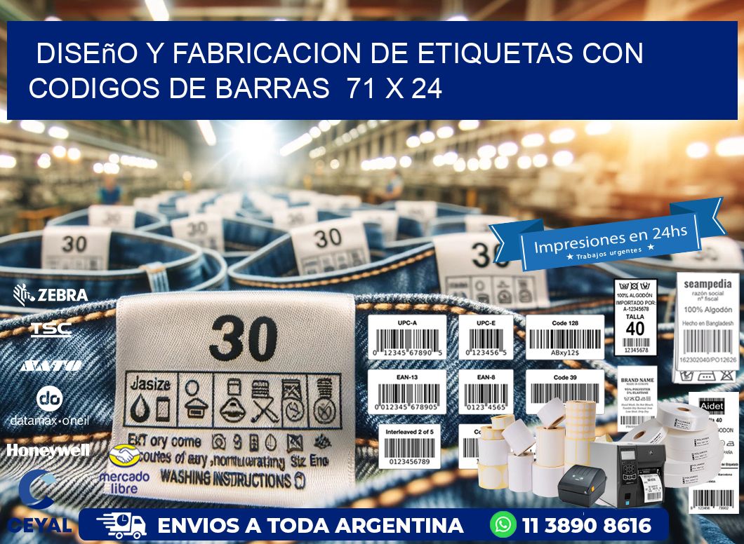 Diseño y Fabricacion de Etiquetas con Codigos de Barras  71 x 24