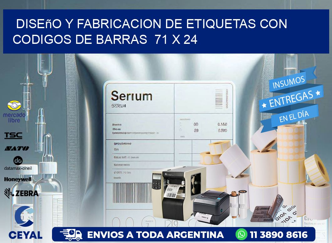 Diseño y Fabricacion de Etiquetas con Codigos de Barras  71 x 24