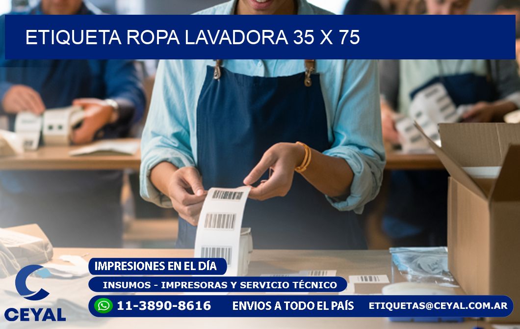 ETIQUETA ROPA LAVADORA 35 x 75