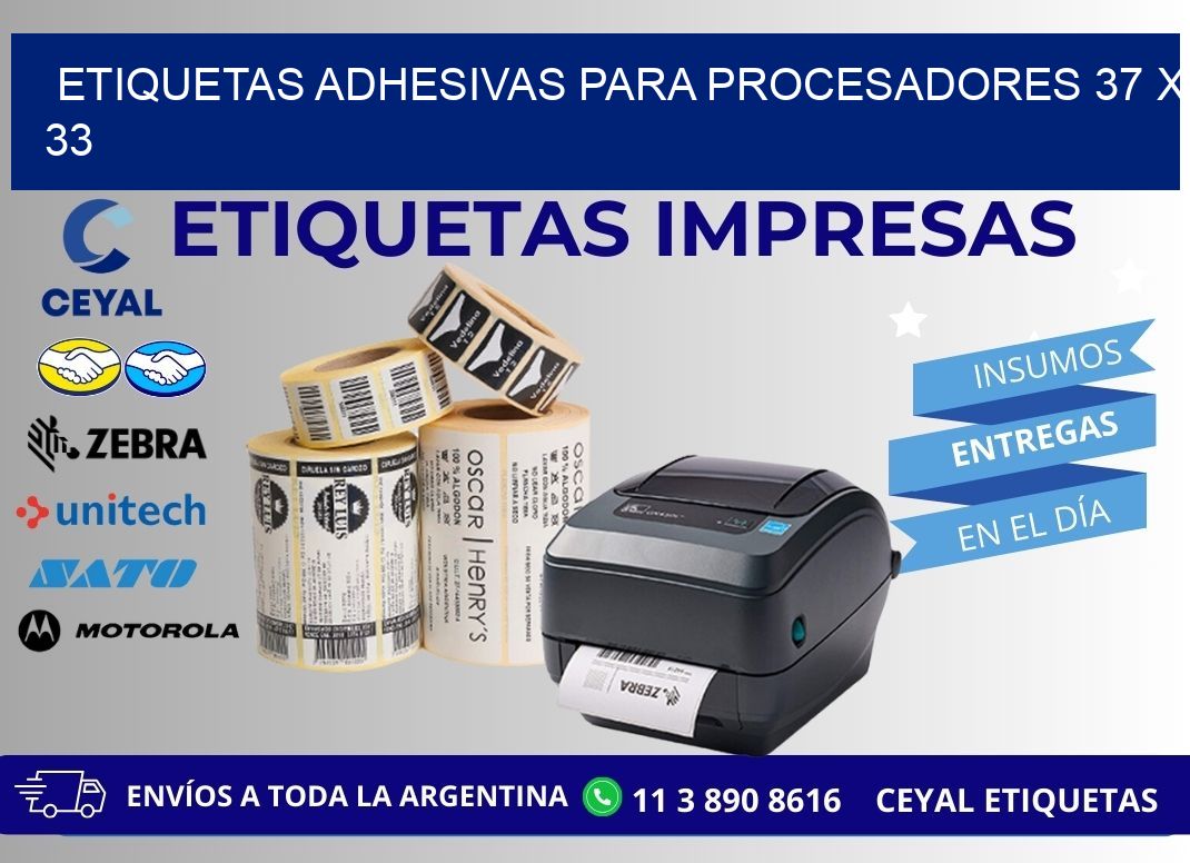 ETIQUETAS ADHESIVAS PARA PROCESADORES 37 x 33