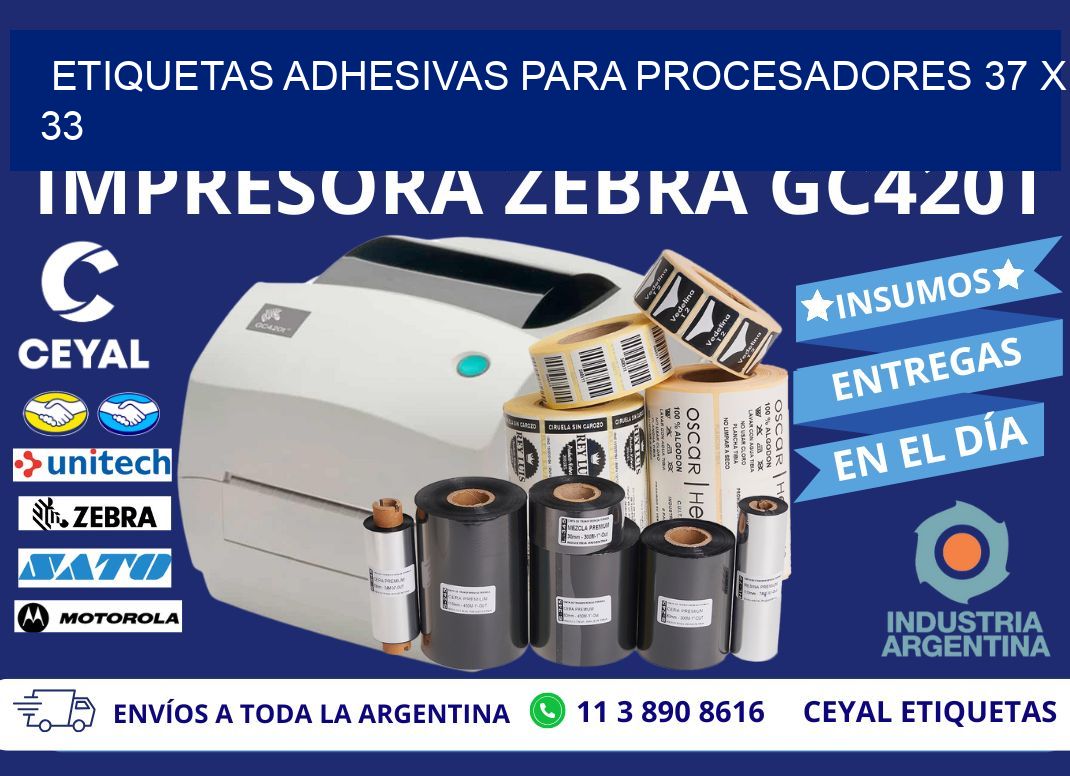 ETIQUETAS ADHESIVAS PARA PROCESADORES 37 x 33