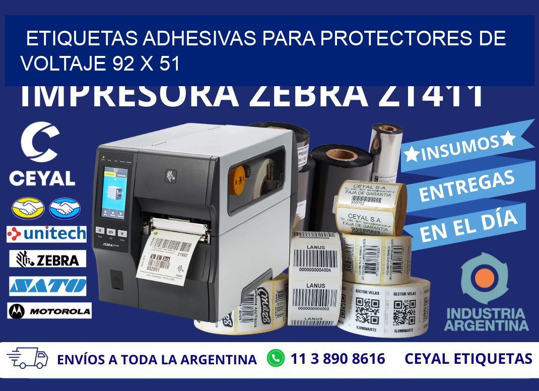 ETIQUETAS ADHESIVAS PARA PROTECTORES DE VOLTAJE 92 x 51
