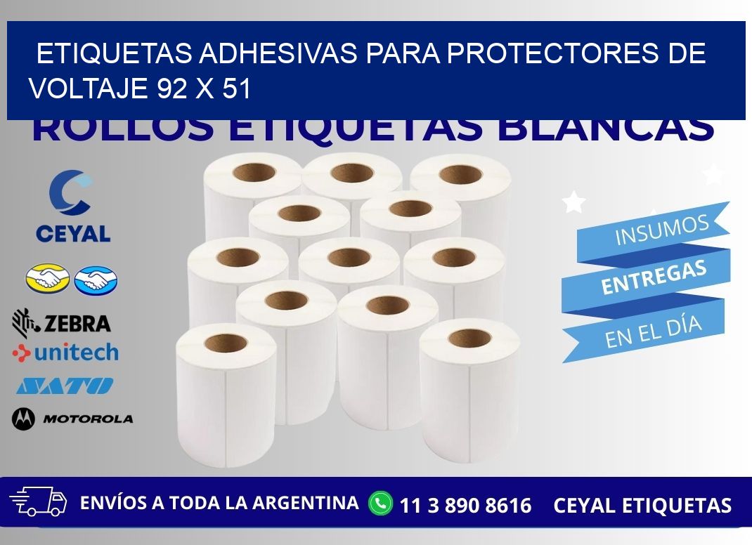 ETIQUETAS ADHESIVAS PARA PROTECTORES DE VOLTAJE 92 x 51