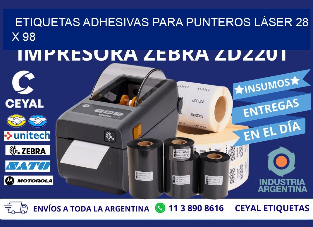 ETIQUETAS ADHESIVAS PARA PUNTEROS LÁSER 28 x 98