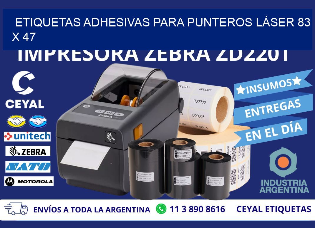 ETIQUETAS ADHESIVAS PARA PUNTEROS LÁSER 83 x 47