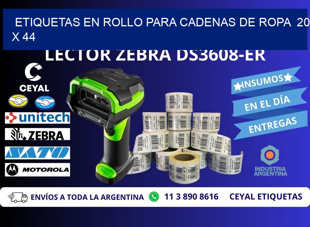 ETIQUETAS EN ROLLO PARA CADENAS DE ROPA  20 x 44