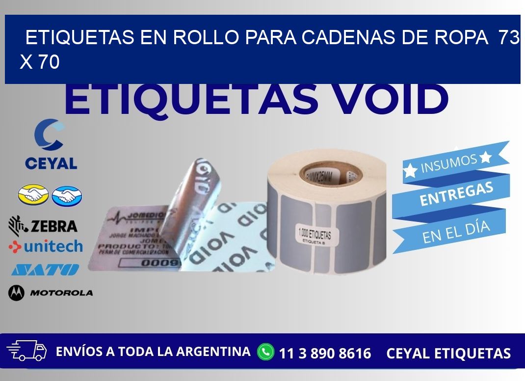 ETIQUETAS EN ROLLO PARA CADENAS DE ROPA  73 x 70