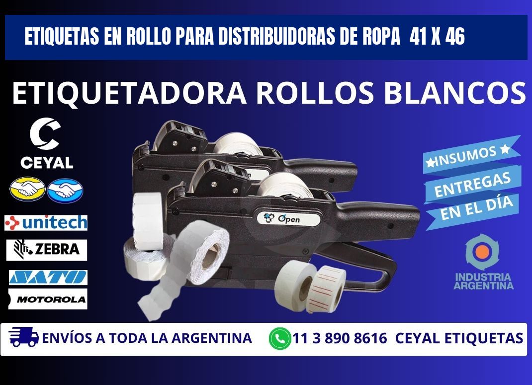 ETIQUETAS EN ROLLO PARA DISTRIBUIDORAS DE ROPA  41 x 46