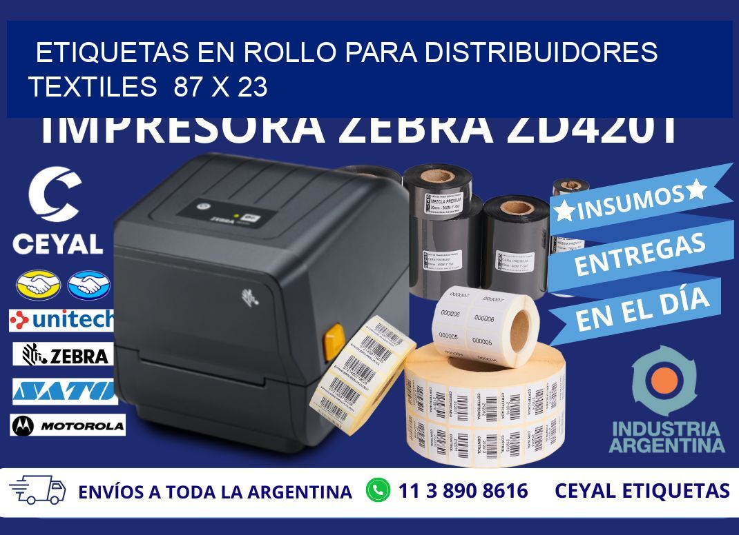 ETIQUETAS EN ROLLO PARA DISTRIBUIDORES TEXTILES  87 x 23