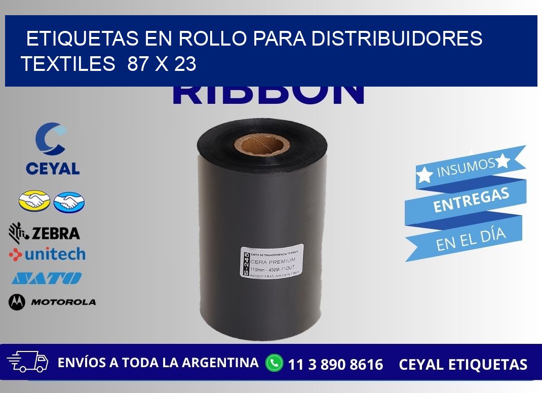 ETIQUETAS EN ROLLO PARA DISTRIBUIDORES TEXTILES  87 x 23