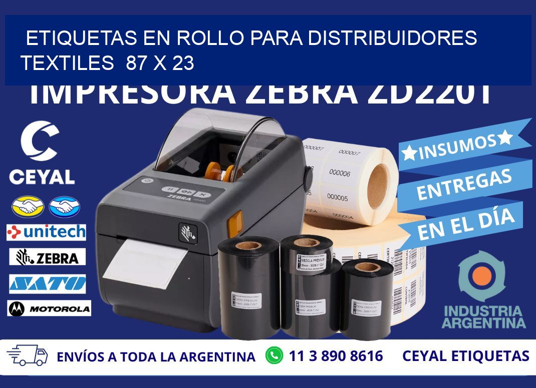 ETIQUETAS EN ROLLO PARA DISTRIBUIDORES TEXTILES  87 x 23