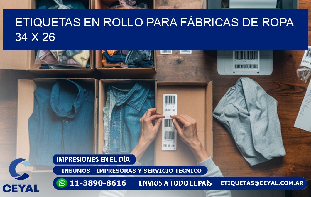 ETIQUETAS EN ROLLO PARA FÁBRICAS DE ROPA  34 x 26