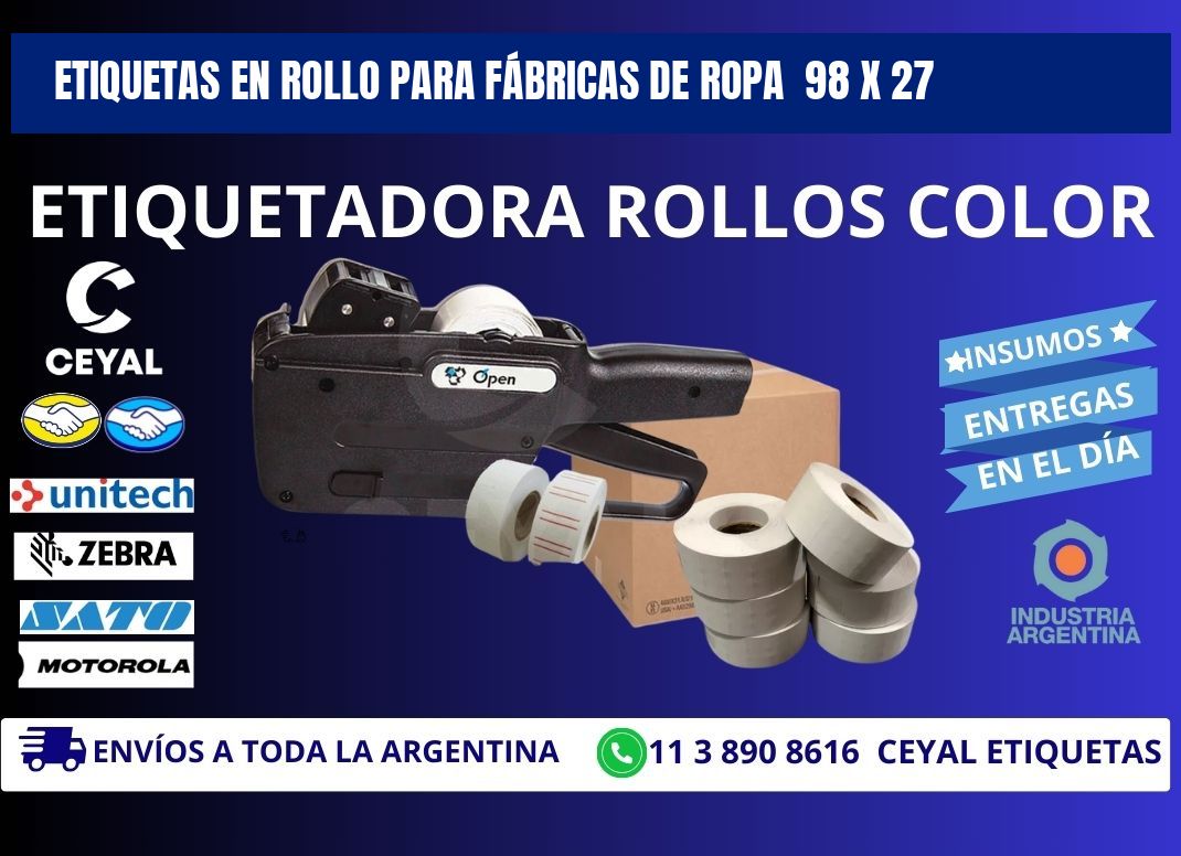 ETIQUETAS EN ROLLO PARA FÁBRICAS DE ROPA  98 x 27