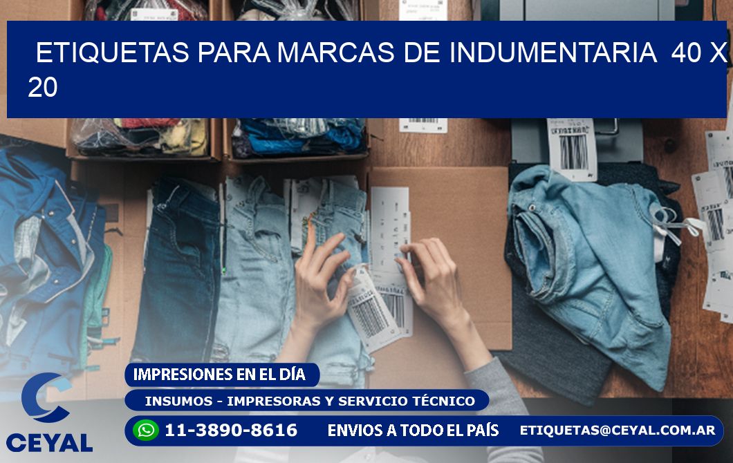ETIQUETAS PARA MARCAS DE INDUMENTARIA  40 x 20