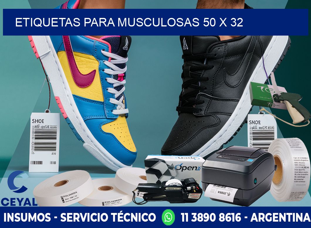 ETIQUETAS PARA MUSCULOSAS 50 x 32