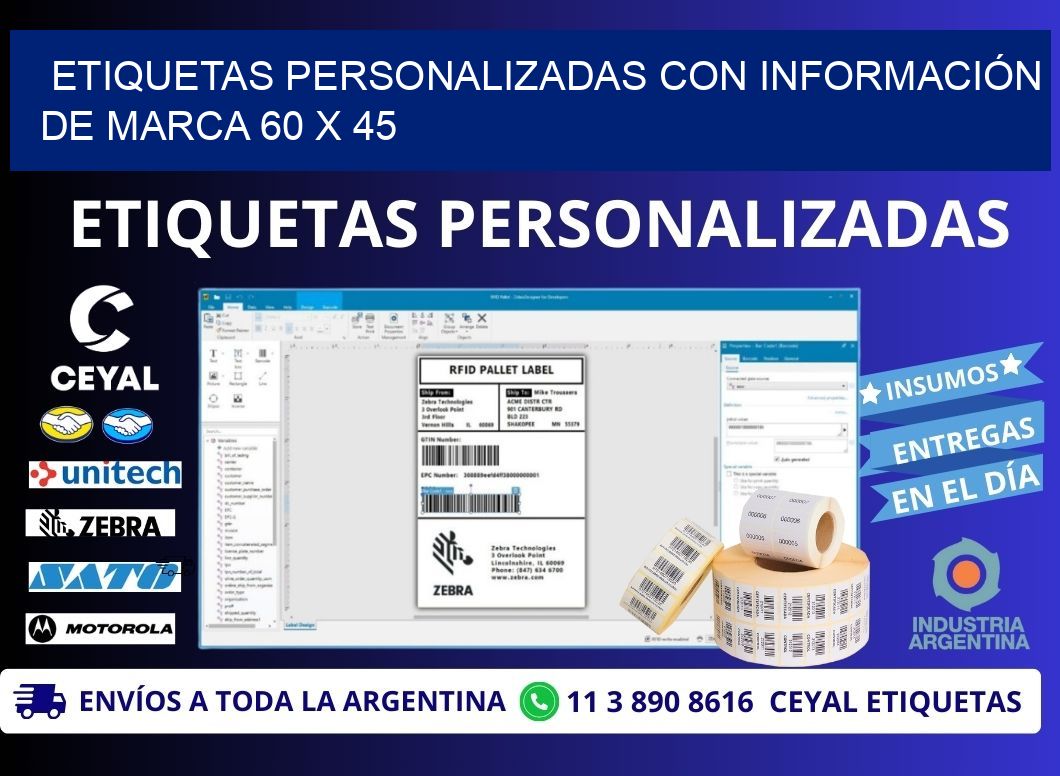 ETIQUETAS PERSONALIZADAS CON INFORMACIÓN DE MARCA 60 x 45