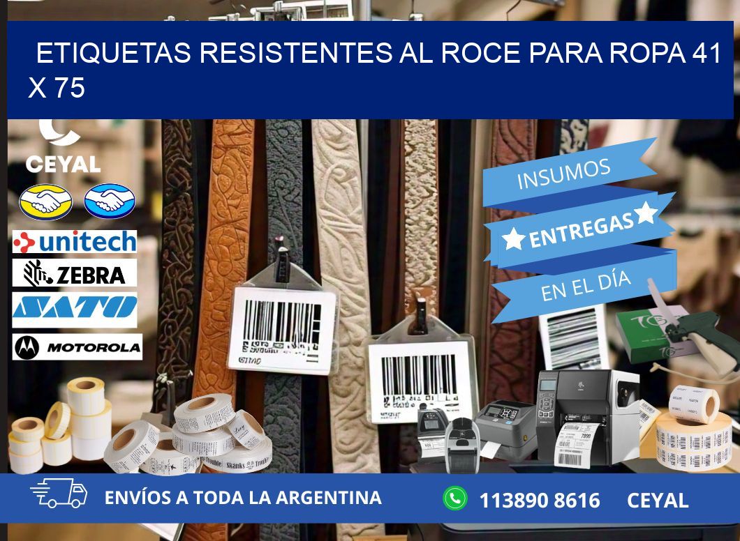 ETIQUETAS RESISTENTES AL ROCE PARA ROPA 41 x 75