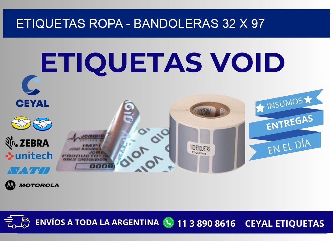 ETIQUETAS ROPA - BANDOLERAS 32 x 97