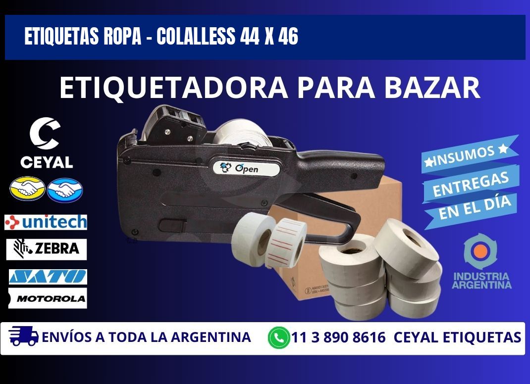 ETIQUETAS ROPA - COLALLESS 44 x 46