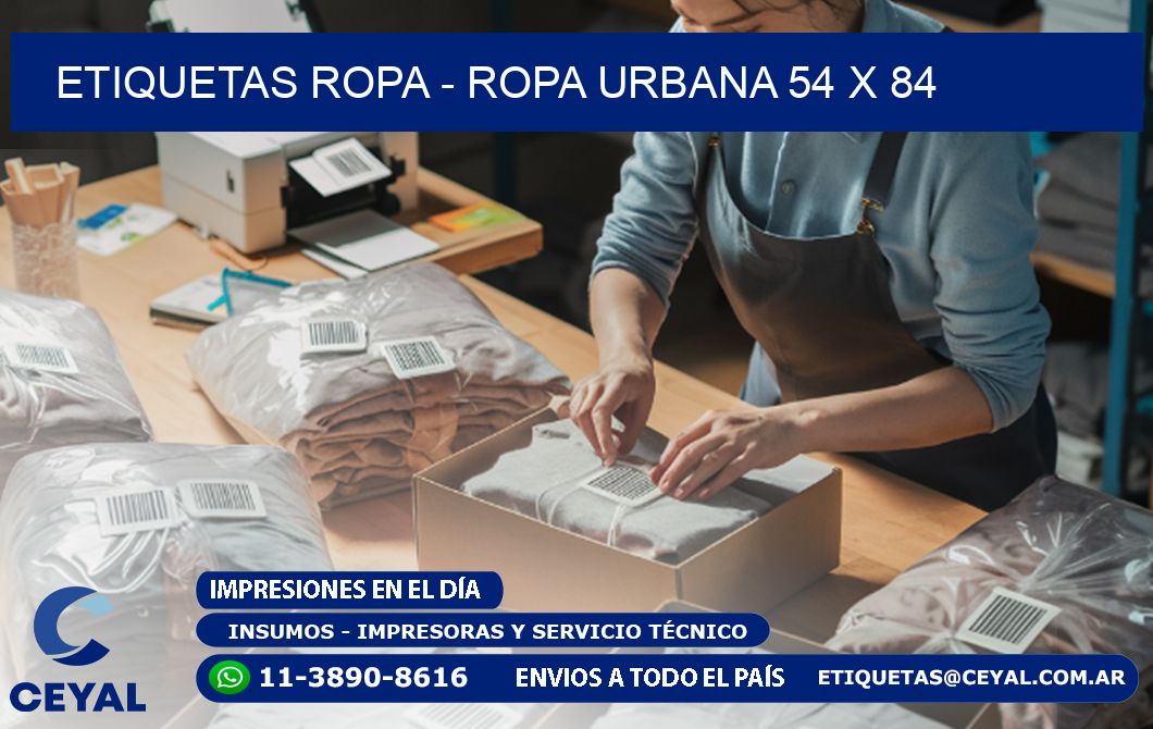 ETIQUETAS ROPA - ROPA URBANA 54 x 84