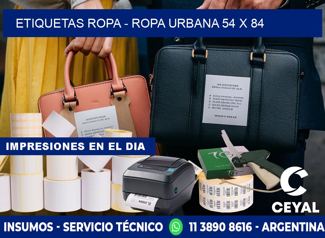 ETIQUETAS ROPA - ROPA URBANA 54 x 84