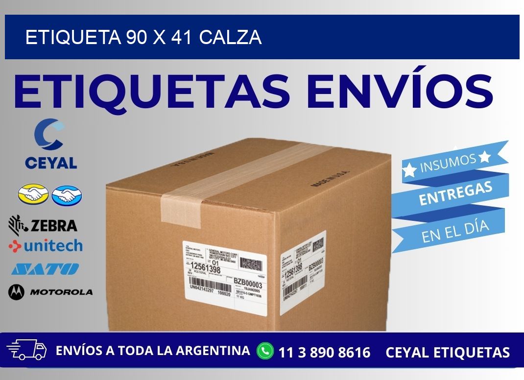 Etiqueta 90 x 41 calza