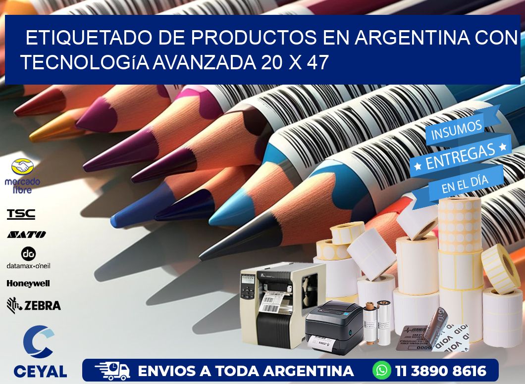 Etiquetado de Productos en Argentina con Tecnología Avanzada 20 x 47