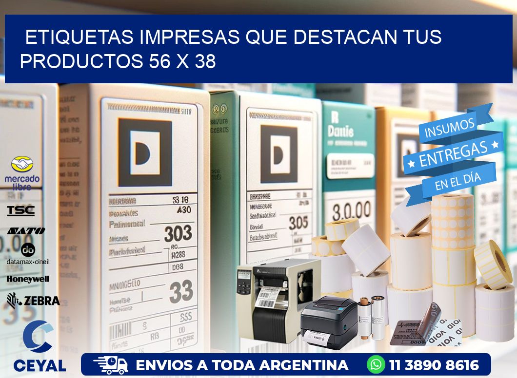 Etiquetas Impresas que Destacan tus Productos 56 x 38
