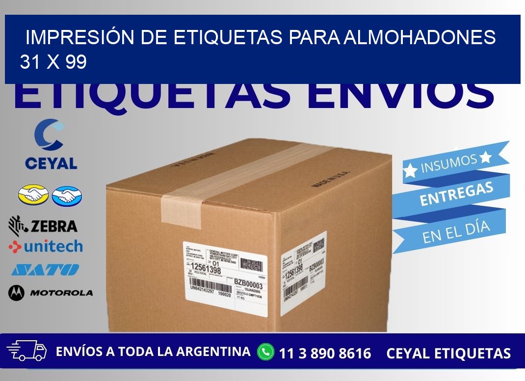 IMPRESIÓN DE ETIQUETAS PARA ALMOHADONES  31 x 99