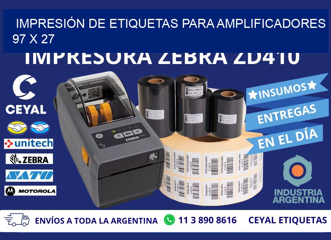 IMPRESIÓN DE ETIQUETAS PARA AMPLIFICADORES 97 x 27