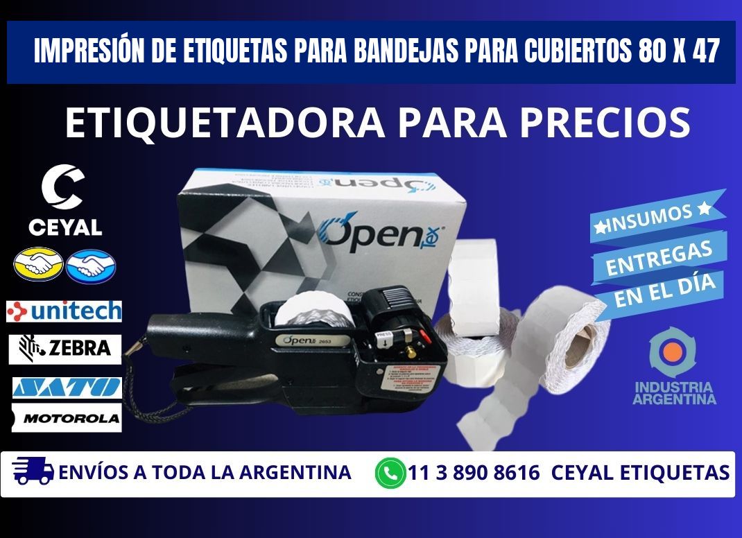 IMPRESIÓN DE ETIQUETAS PARA BANDEJAS PARA CUBIERTOS 80 x 47
