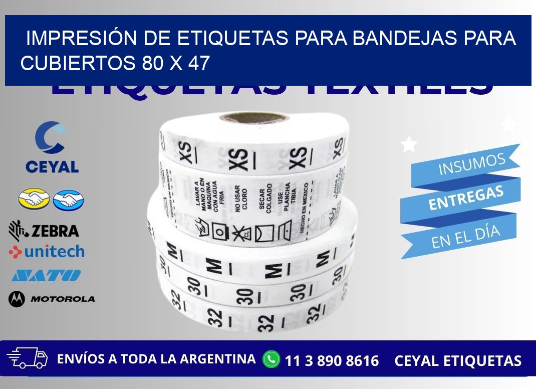 IMPRESIÓN DE ETIQUETAS PARA BANDEJAS PARA CUBIERTOS 80 x 47