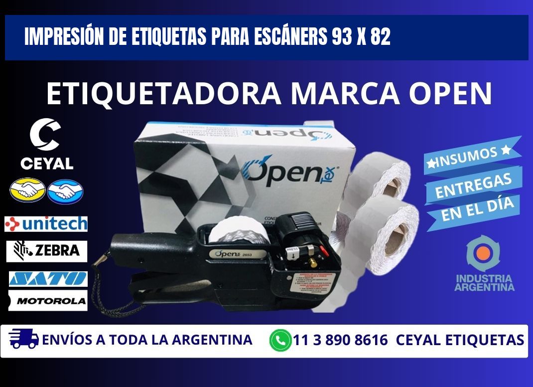 IMPRESIÓN DE ETIQUETAS PARA ESCÁNERS 93 x 82