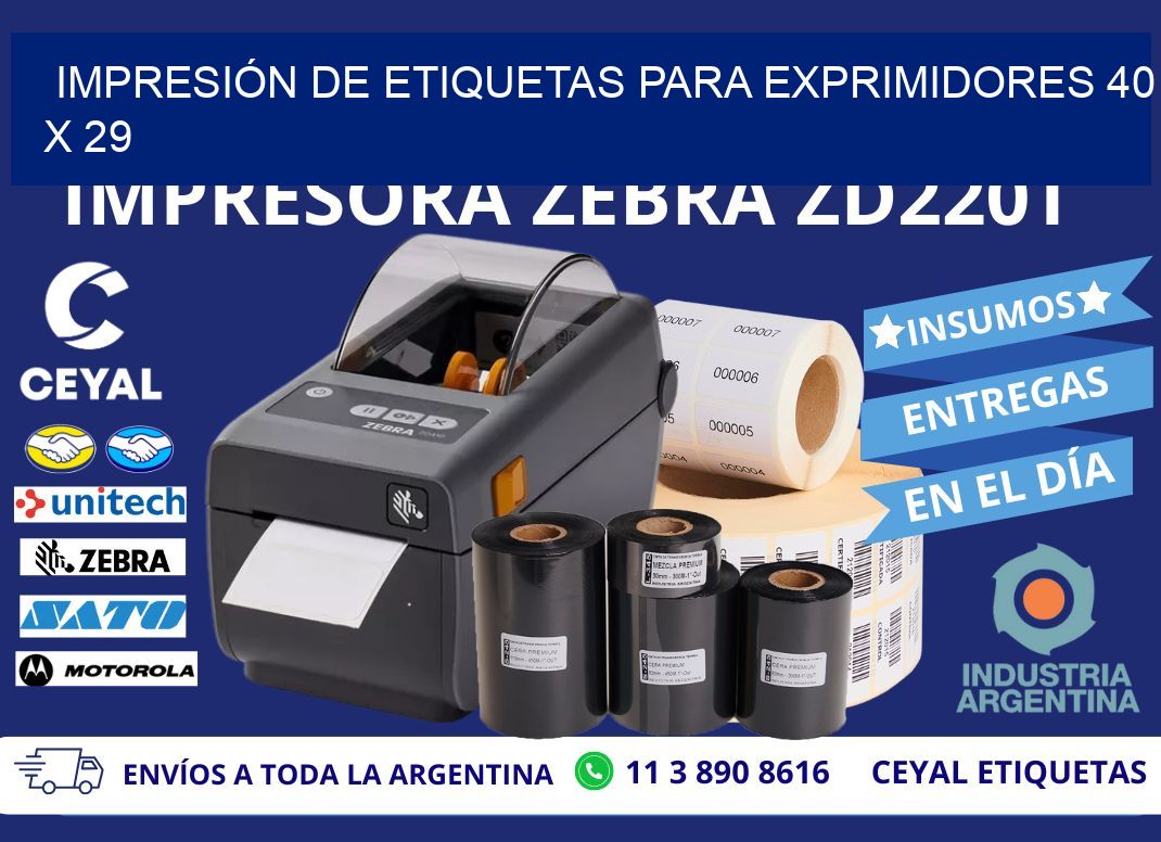 IMPRESIÓN DE ETIQUETAS PARA EXPRIMIDORES 40 x 29