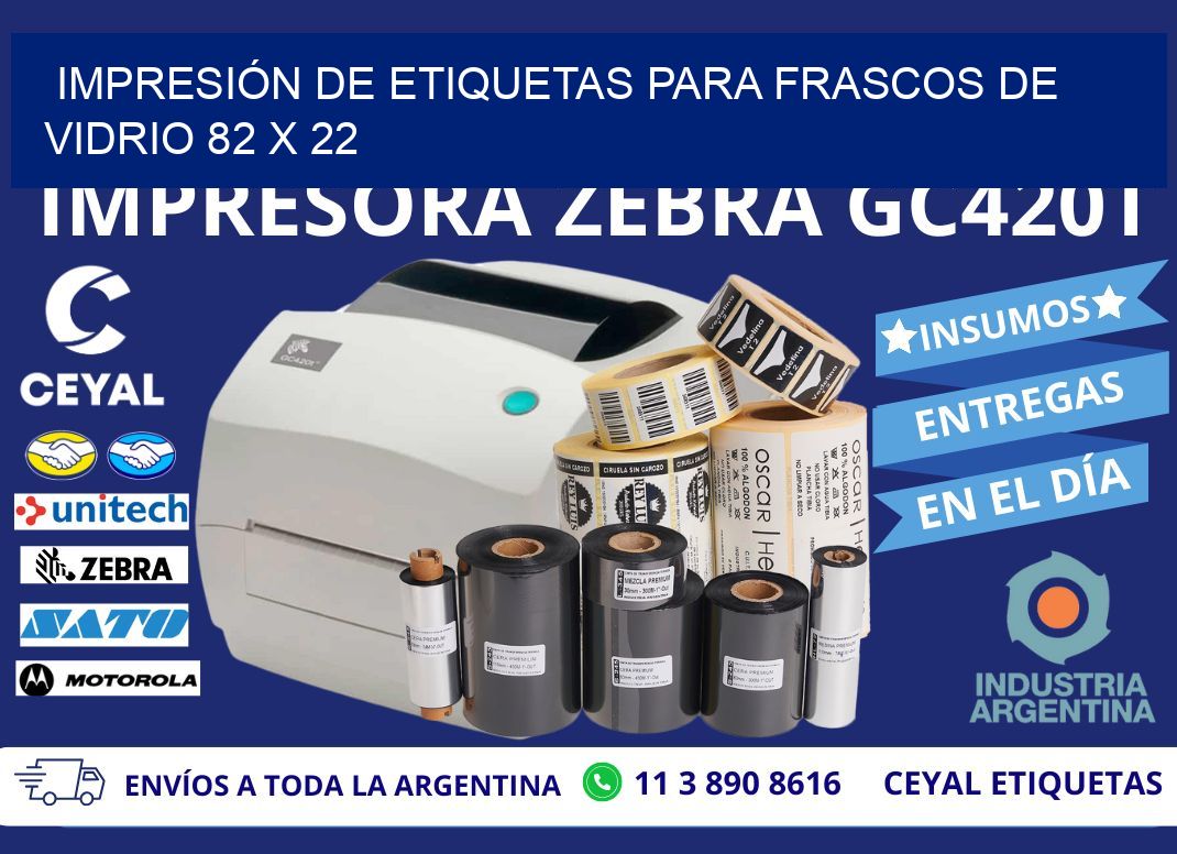 IMPRESIÓN DE ETIQUETAS PARA FRASCOS DE VIDRIO 82 x 22