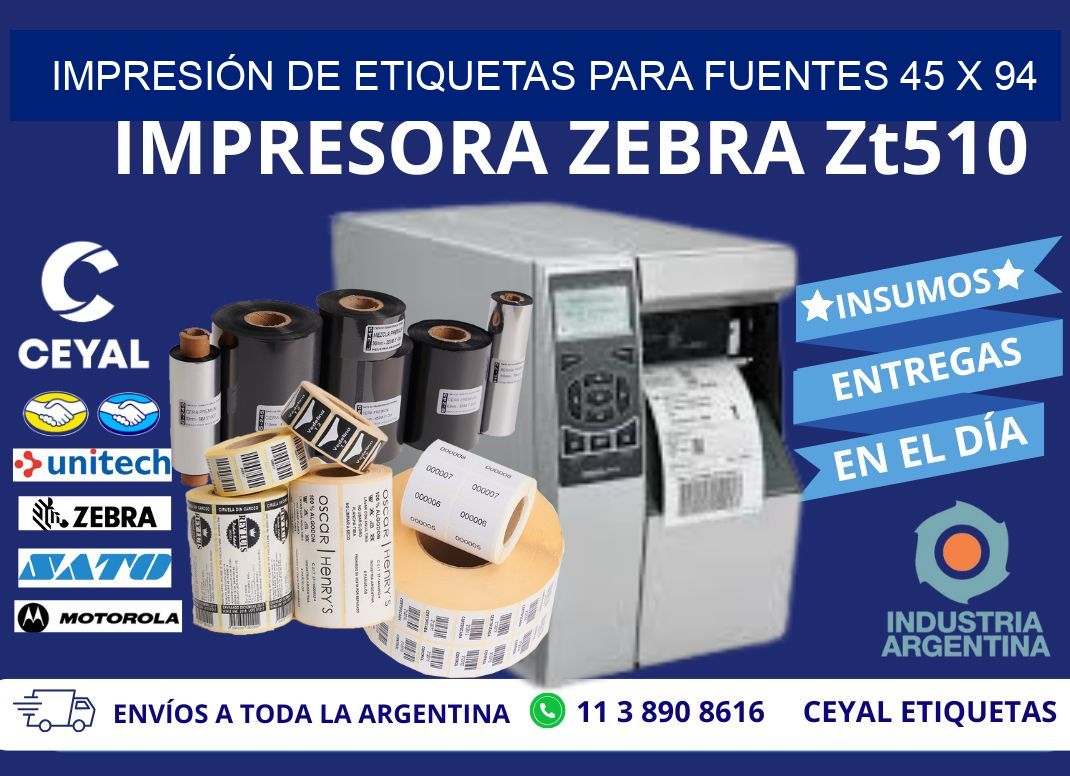 IMPRESIÓN DE ETIQUETAS PARA FUENTES 45 x 94