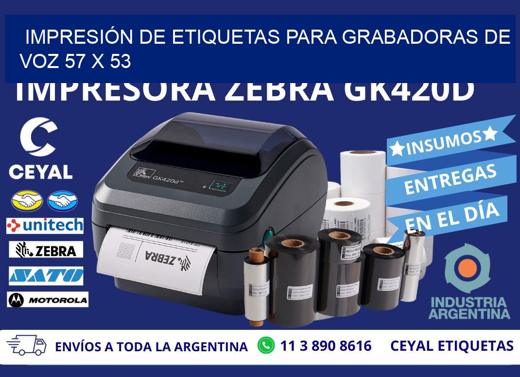 IMPRESIÓN DE ETIQUETAS PARA GRABADORAS DE VOZ 57 x 53
